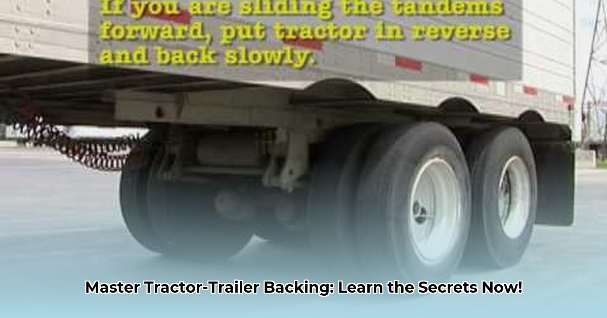 how-to-back-tractor-trailer